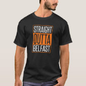 Straight Outta Belfast St. Patrick's Day Mannen Vr T-shirt (Voorkant)