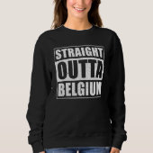 Straight Outta België Trui (Voorkant)