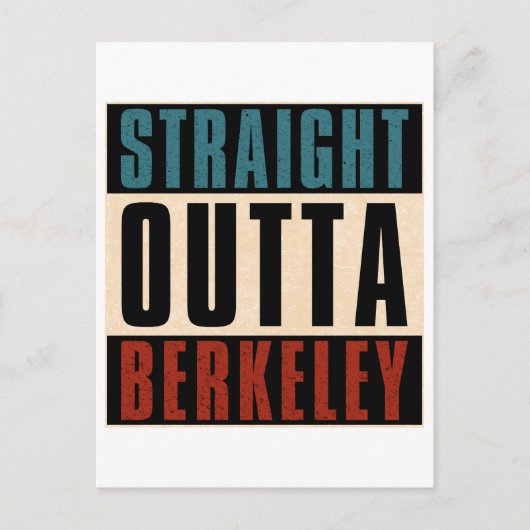 Straight Outta Berkeley Californië Briefkaart (Voorkant)