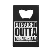 Straight Outta Birmingham Creditkaart Flessenopener (Voorkant)
