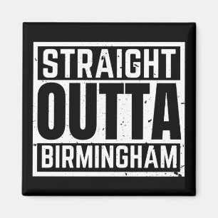 Straight Outta Birmingham Magneet