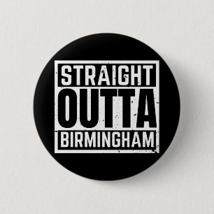 Straight Outta Birmingham Ronde Button 5,7 Cm
