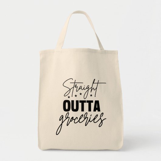 Straight Outta boodschappen Tote Bag (Voorkant)