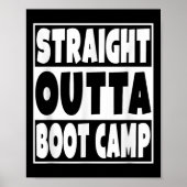 Straight Outta Boot Camp Military Basic Training G Poster (Voorkant)
