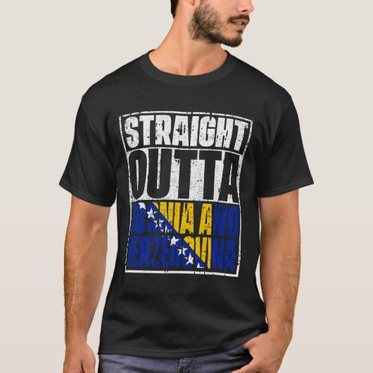 Straight Outta bosnia and herzegovina Flag T-shirt (Voorkant)