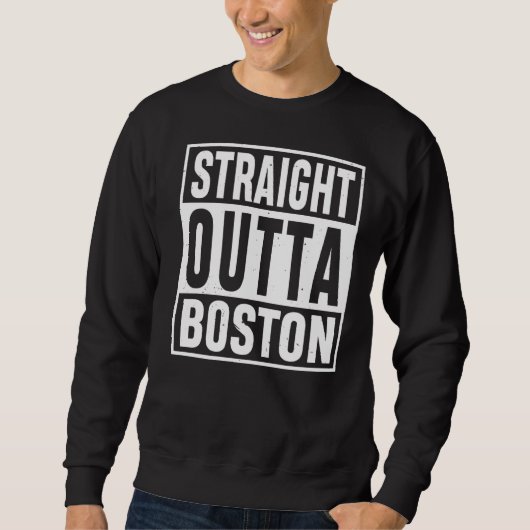 Straight Outta Boston Massachusetts Visitors T-shi Trui (Voorkant)