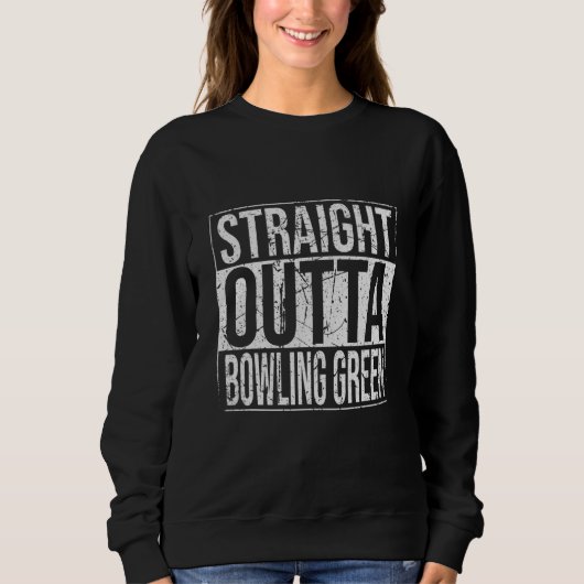 Straight Outta Bowling Green Vintage Trui (Voorkant)