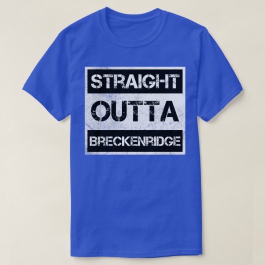 Straight Outta Breckenridge Ski Resort  DIS T-shirt (Design voorkant)