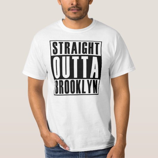 Straight Outta Brooklyn T-shirt (Voorkant)