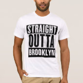 STRAIGHT OUTTA BROOKLYN T-shirts (Voorkant)