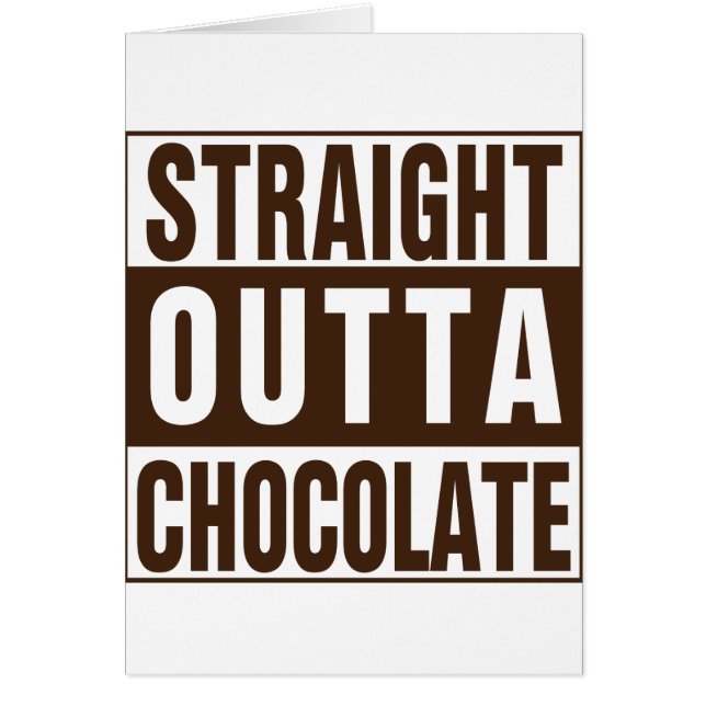 Straight Outta Brown Chocolate (Voorkant)