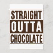 Straight Outta Brown Chocolate Briefkaart (Voorkant)