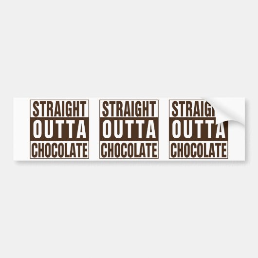 Straight Outta Brown Chocolate Bumpersticker (Voorkant)
