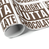 Straight Outta Brown Chocolate Cadeaupapier (Rol Hoek)