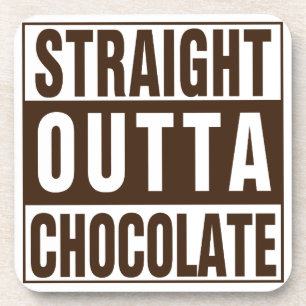 Straight Outta Brown Chocolate Drankjes Onderzetter