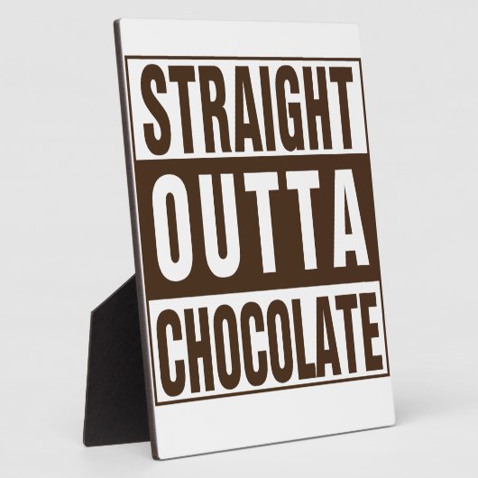 Straight Outta Brown Chocolate Fotoplaat (Zijkant)
