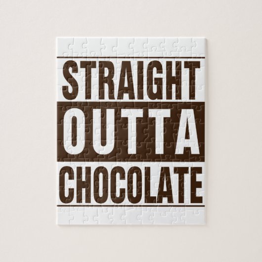 Straight Outta Brown Chocolate Legpuzzel (Verticaal)