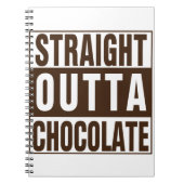 Straight Outta Brown Chocolate Notitieboek (Voorkant)