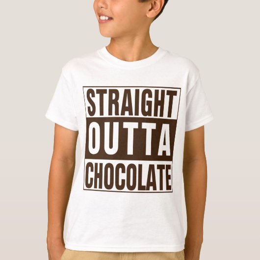 Straight Outta Brown Chocolate T-shirt (Voorkant)