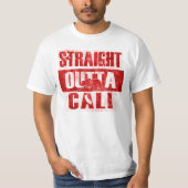 Straight Outta Cali T-shirt (Voorkant)