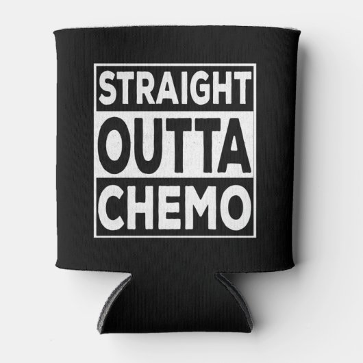 Straight Outta Chemo Blikjeskoeler (Voorkant)