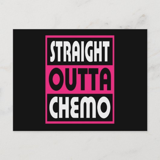 Straight Outta Chemo Breast Cancer Aankondigingskaart (Voorkant)