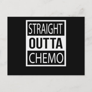 Straight Outta Chemo Funny Battle Cancer Gift Aankondigingskaart
