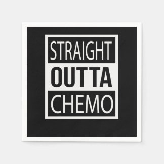 Straight Outta Chemo Funny Battle Cancer Gift Servet