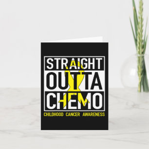 Straight Outta Chemo Gold Ribbon Childhood Cancer Kaart