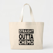 Straight Outta Chemo Grote Tote Bag (Voorkant)