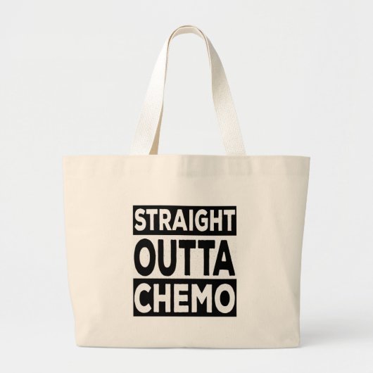 Straight Outta Chemo Grote Tote Bag (Voorkant)