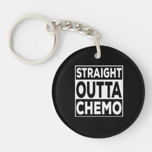Straight Outta Chemo Sleutelhanger
