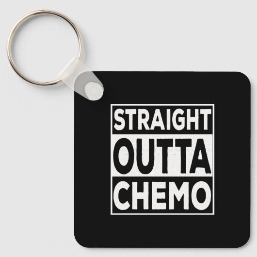 Straight Outta Chemo Sleutelhanger (Voorkant)