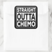 Straight Outta Chemo Vierkante Sticker (Tas)