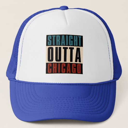 Straight Outta Chicago Illinois IL Verenigde State Trucker Pet (Voorkant)