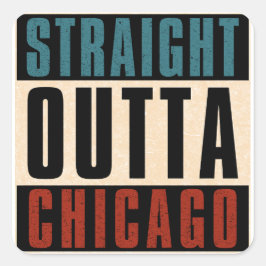 Straight Outta Chicago Illinois IL Verenigde State Vierkante Sticker