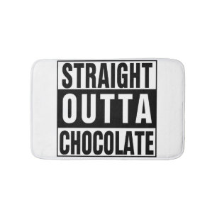 Straight Outta Chocolate Badmat
