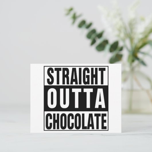 Straight Outta Chocolate Briefkaart (Staand voorkant)