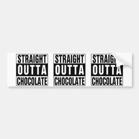 Straight Outta Chocolate Bumpersticker (Voorkant)