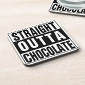 Straight Outta Chocolate Drankjes Onderzetter (Linkerzijde)