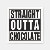 Straight Outta Chocolate Servet (Voorkant)