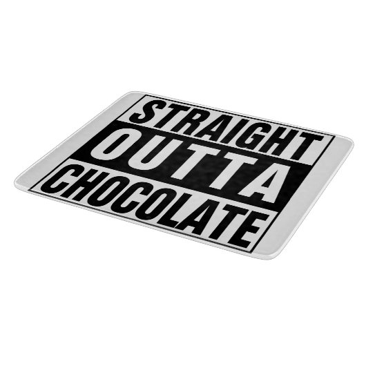Straight Outta Chocolate Snijplank (Hoek)