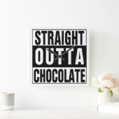 Straight Outta Chocolate Vierkante Klok (Huis)