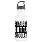 Straight Outta Chocolate Waterfles (Voorkant)