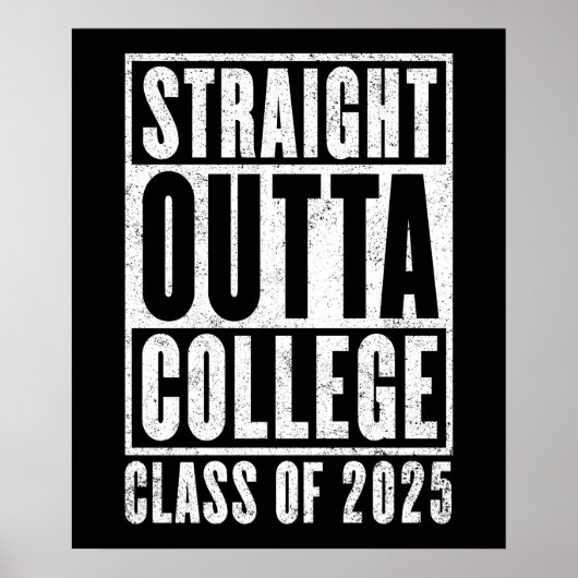 Straight Outta College 2025 (noodlijdend) Poster (Voorkant)