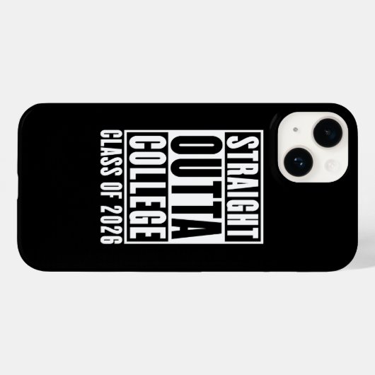 Straight Outta College Class of 2026 Case-Mate iPhone Case (Achterkant (horizontaal))