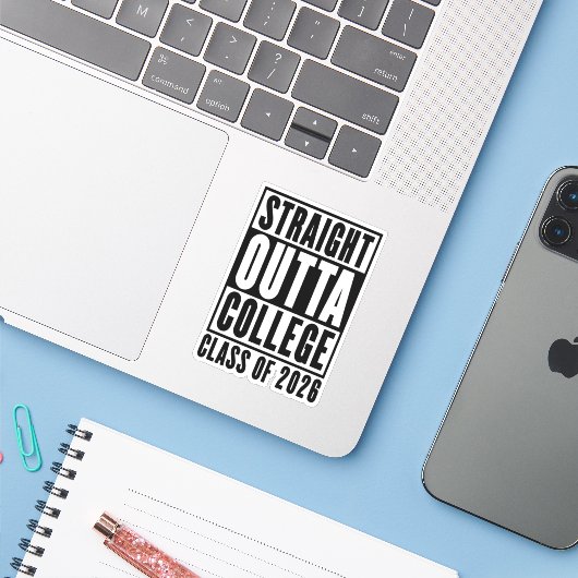 Straight Outta College Class of 2026 Sticker (Laptop met iPhone)