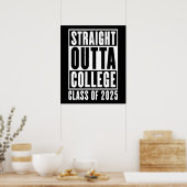 Straight Outta College Klasse van 2025 Poster (Keuken)