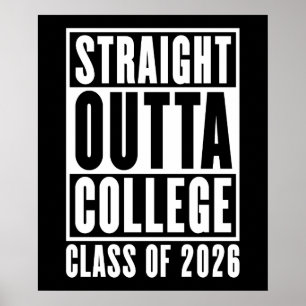 Straight Outta College Klasse van 2026 Poster