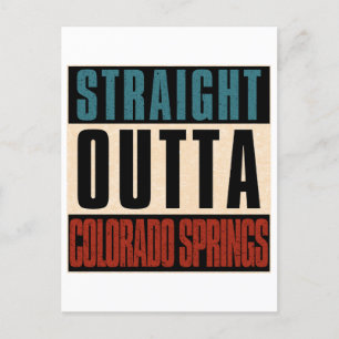 Straight Outta Colorado Springs Colorado CO Briefkaart